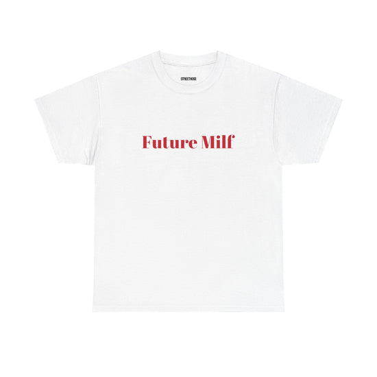 Milf T-Shirt